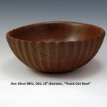 Don Olsen 9891, Oak, 10” diameter, “Fluted Oak Bowl”