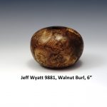 Jeff Wyatt 9881, Walnut Burl, 6”