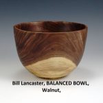 Bill Lancaster, BALANCED BOWL, Walnut,