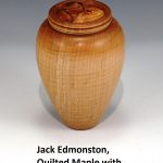 Jack Edmonston, Quilted Maple with Chinese Elm Burl inlay