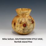 Mike Seltzer, SOUTHWESTERN STYLE VASE, Norfolk Island Pine