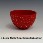 1 Donna Zils Banfield, Demonstration Bowl