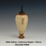 Mike Seltzer, Ambrosia Maple + Cherry, HOLLOW FORM